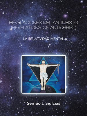 cover image of Revelaciones  Del  Anticristo (Revelations of Antichrist)